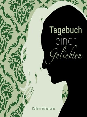 cover image of Tagebuch einer Geliebten